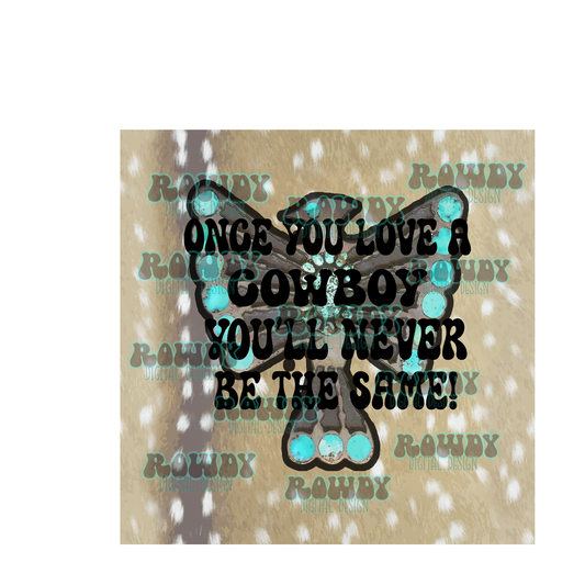 Love a Cowboy digital download