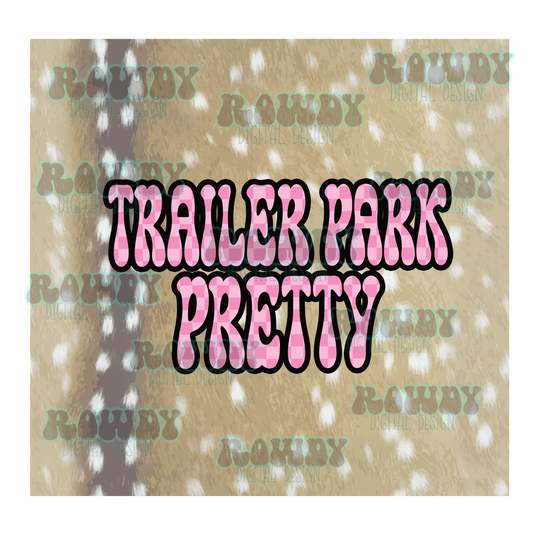 Trailer Park Pretty digital download