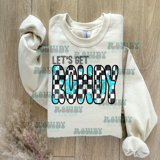 LET'S GET ROWDY STARS